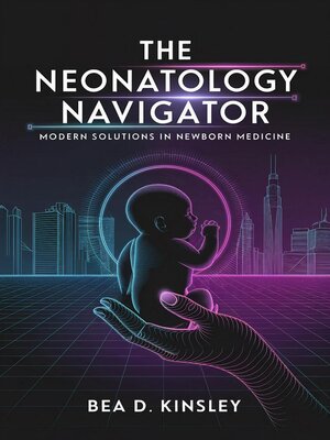 cover image of The Neonatology Navigator